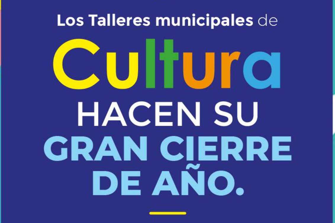  CIERRE DE ACTIVIDADES DE LOS TALLERES MUNICIPALES DE CULTURA Y DE LA ESCUELA DE MÚSICA