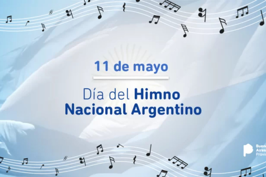 Día del Himno Nacional Argentino: por qué se celebra cada 11 de mayo