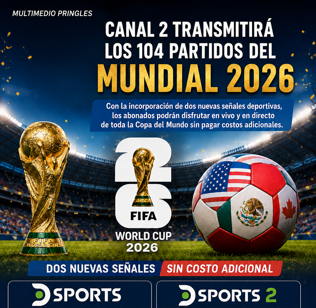   Canal 2 transmitirá los 104 partidos del Mundial 2026